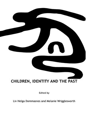 cover image of Children, Identity and the Past